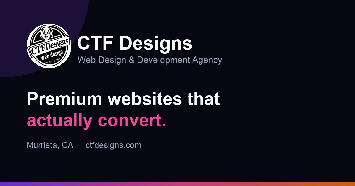 CTF Designs, Web Design & Development Agency | Murrieta, CA